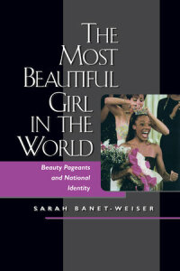 Cover image: The Most Beautiful Girl in the World 1st edition 9780520217898