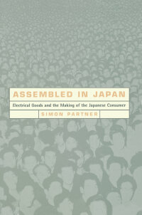 Cover image: Assembled in Japan 1st edition 9780520219397