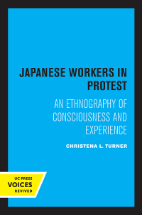 Cover image: Japanese Workers in Protest 1st edition 9780520219618