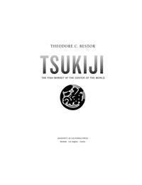 表紙画像: Tsukiji 1st edition 9780520220232