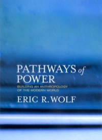 Cover image: Pathways of Power 1st edition 9780520223349