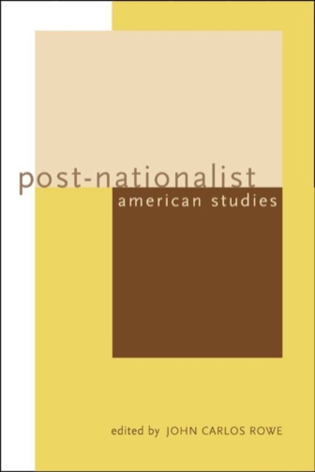 Post-Nationalist American Studies 1st Edition
