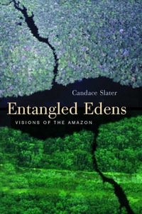 Cover image: Entangled Edens 1st edition 9780520226418