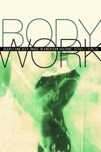Cover image: Body Work 1st edition 9780520228566