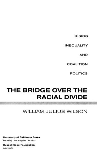 Imagen de portada: The Bridge over the Racial Divide 1st edition 9780520229297
