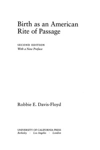 صورة الغلاف: Birth as an American Rite of Passage 2nd edition 9780520229327