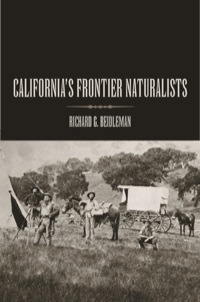 Imagen de portada: California's Frontier Naturalists 1st edition 9780520230101