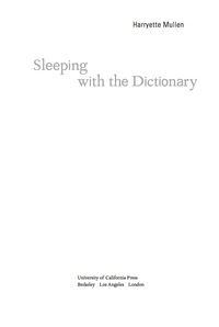 Titelbild: Sleeping with the Dictionary 1st edition 9780520231436