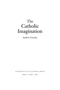 Cover image: The Catholic Imagination 1st edition 9780520220850