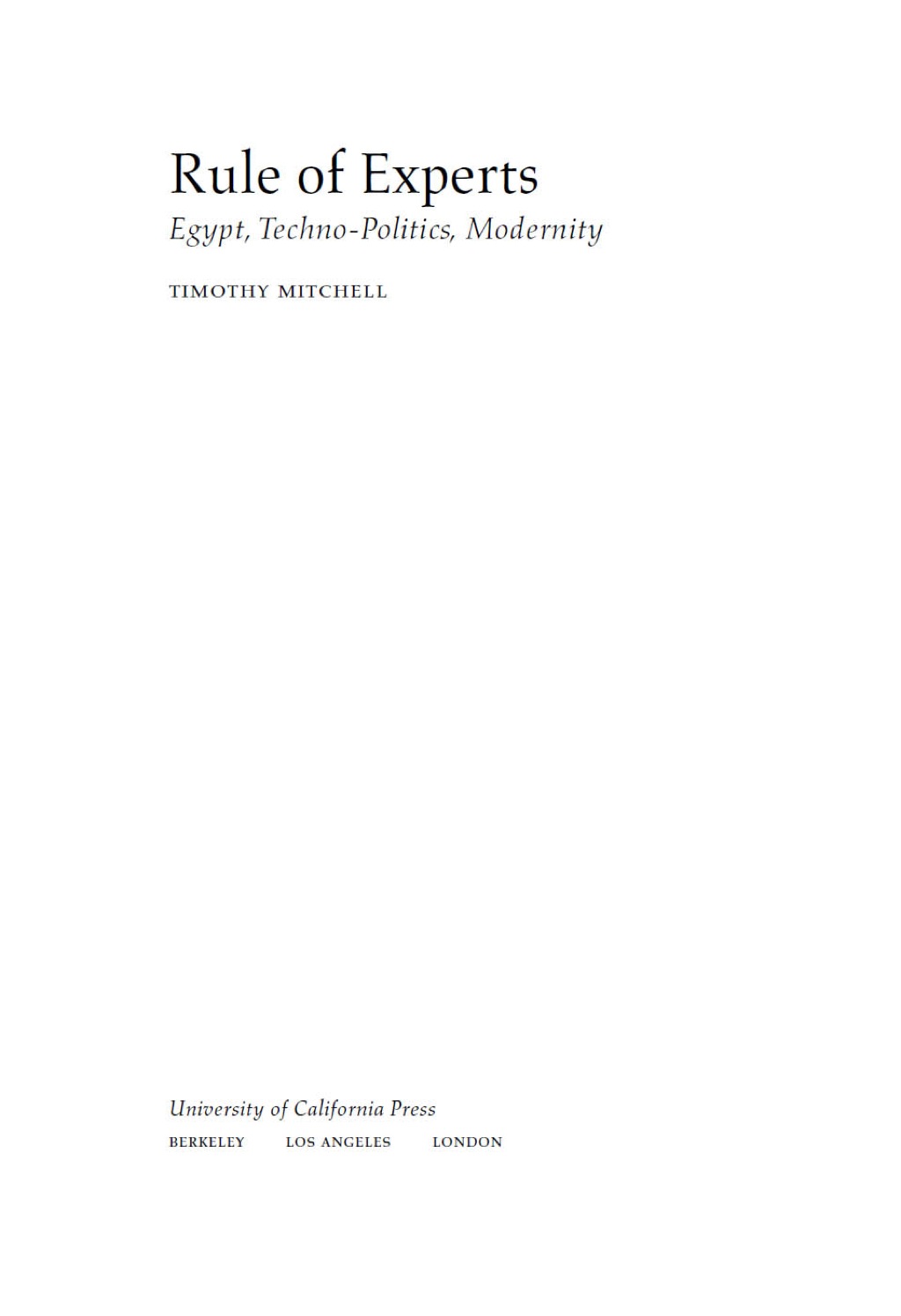Rule of Experts Egypt, Techno-Politics, Modernity 1st Edition