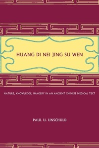 Imagen de portada: Huang Di Nei Jing Su Wen 1st edition 9780520233225