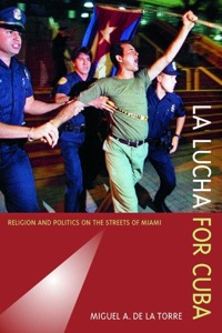 Cover image: La Lucha for Cuba 1st edition 9780520238527