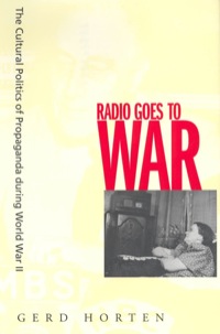 Cover image: Radio Goes to War 1st edition 9780520240612