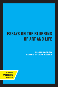 Cover image: Essays on the Blurring of Art and Life 1st edition 9780520240797
