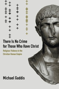 Titelbild: There Is No Crime for Those Who Have Christ 1st edition 9780520241046