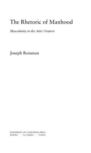 Imagen de portada: The Rhetoric of Manhood 1st edition 9780520241923