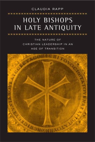 Cover image: Holy Bishops in Late Antiquity 1st edition 9780520242968