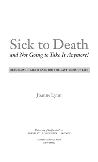 Omslagafbeelding: Sick To Death and Not Going to Take It Anymore! 1st edition 9780520243002