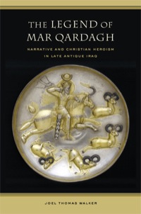 صورة الغلاف: The Legend of Mar Qardagh 1st edition 9780520245785
