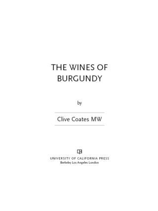 صورة الغلاف: The Wines of Burgundy 1st edition 9780520250505