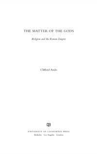 Cover image: The Matter of the Gods 1st edition 9780520259867
