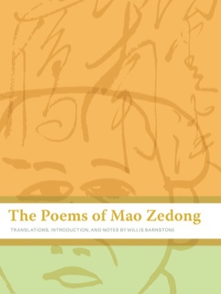 Imagen de portada: The Poems of Mao Zedong 1st edition 9780520261624