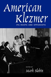 Cover image: American Klezmer 1st edition 9780520227170