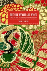 Cover image: The Silk Weavers of Kyoto 1st edition 9780520228184