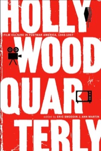 Cover image: Hollywood Quarterly 1st edition 9780520232730