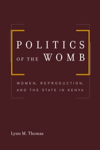 Imagen de portada: Politics of the Womb 1st edition 9780520235403