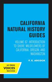 表紙画像: Introduction to Shore Wildflowers of California, Oregon, and Washington 1st edition 9780520236387