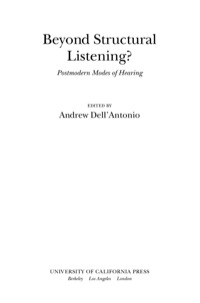 Cover image: Beyond Structural Listening? 1st edition 9780520237605