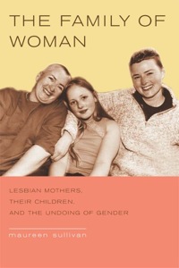 Cover image: The Family of Woman 1st edition 9780520239647