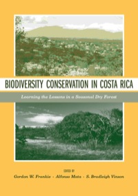 Cover image: Biodiversity Conservation in Costa Rica 1st edition 9780520241039