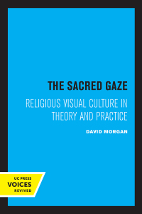 صورة الغلاف: The Sacred Gaze 1st edition 9780520242876