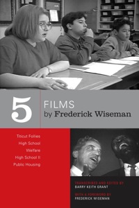 Cover image: Five Films by Frederick Wiseman 1st edition 9780520244566