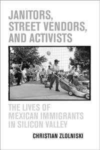 Imagen de portada: Janitors, Street Vendors, and Activists 1st edition 9780520246416