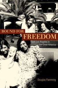 Cover image: Bound for Freedom 1st edition 9780520239197