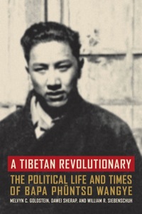Cover image: A Tibetan Revolutionary 1st edition 9780520240896