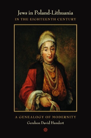 Cover image: Jews in Poland-Lithuania in the Eighteenth Century 1st edition 9780520249943