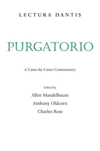 表紙画像: Lectura Dantis, Purgatorio 1st edition 9780520250567