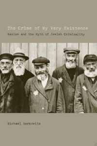 Cover image: The Crime of My Very Existence 1st edition 9780520251144