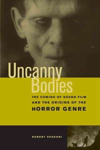 Cover image: Uncanny Bodies 1st edition 9780520251229