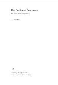 Titelbild: The Decline of Sentiment 1st edition 9780520254572