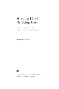 Cover image: Working Hard, Drinking Hard 1st edition 9780520255432