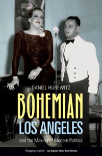 Cover image: Bohemian Los Angeles 1st edition 9780520256231