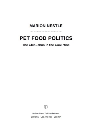 Cover image: Pet Food Politics 1st edition 9780520265899