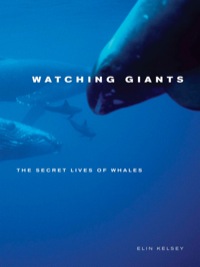 Cover image: Watching Giants 1st edition 9780520249769