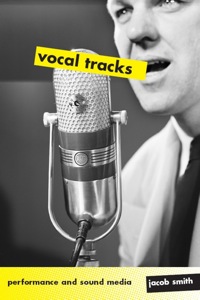 Omslagafbeelding: Vocal Tracks 1st edition 9780520254947
