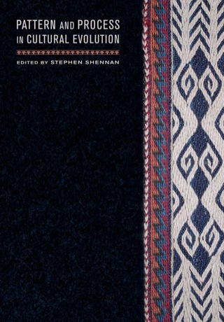 Imagen de portada: Pattern and Process in Cultural Evolution 1st edition 9780520255999